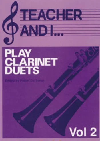 Teacher And I Play Clarinet Duets: Vol.2 (Fentone)