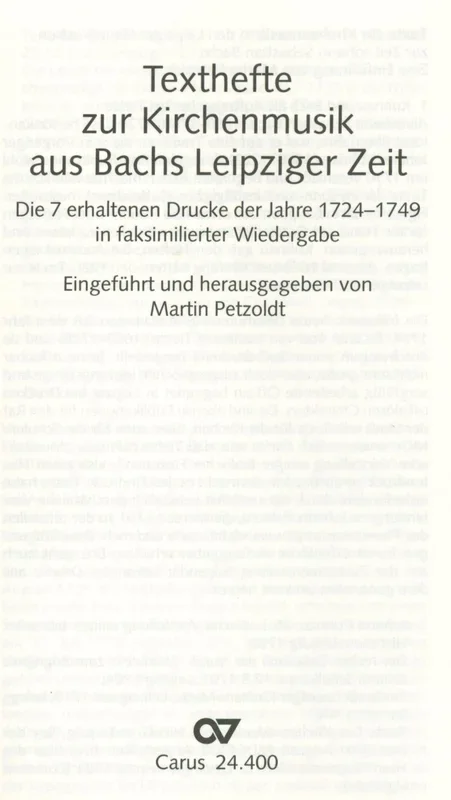 Texte zu Bachs Leipziger Kirchenmusik