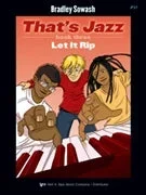 That’s Jazz Book 3: Let it Rip