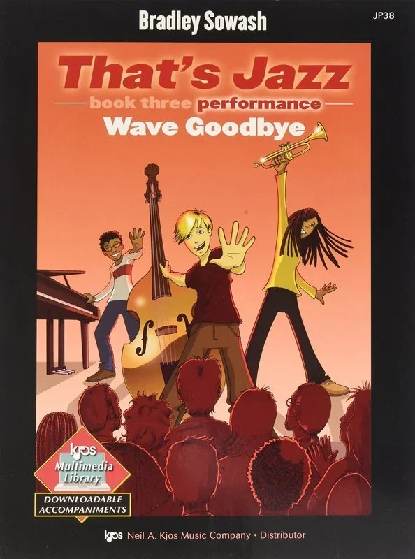 Thats Jazz Performance Book 3 Wave Goodbye