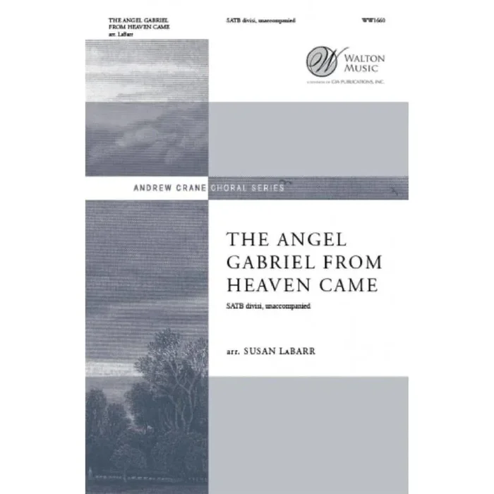 The Angel Gabriel from Heaven Came