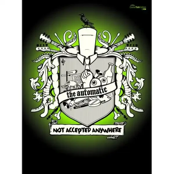 The Automatic – Not Accepted Anywhere (Guitar Tab Edition)