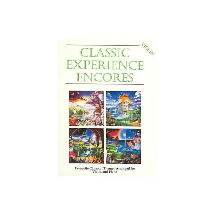 The Classic Experience Encores (Violin & Piano)