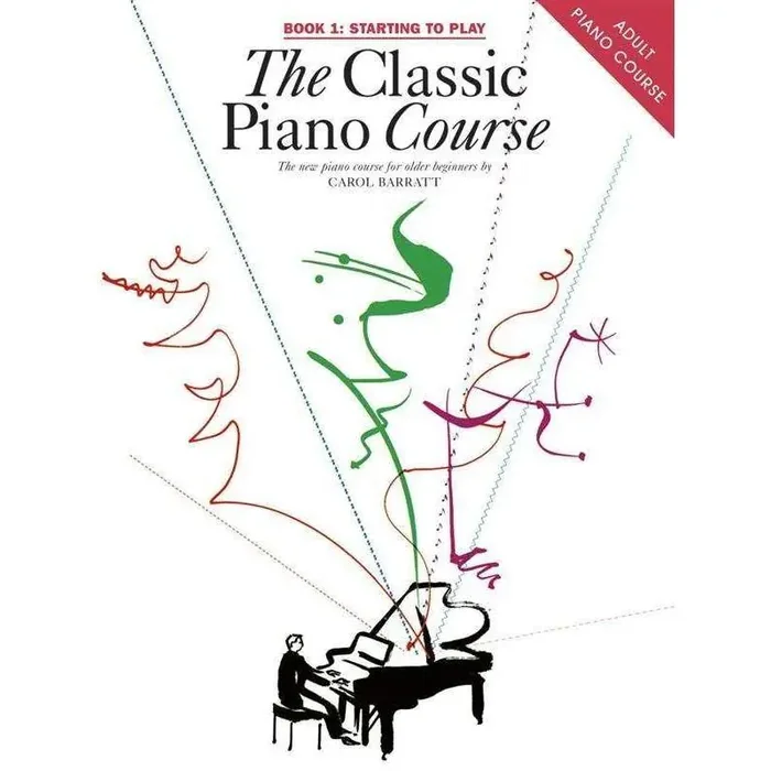 The Classic Piano Course (Adult Piano Course)