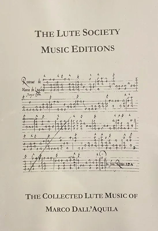 The Collected Lute Music of Marco Dall’Aquila