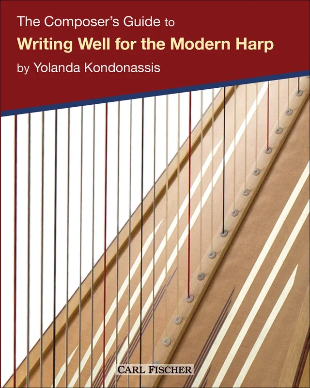 The Composer’s Guide to Writing Well for the Modern Harp