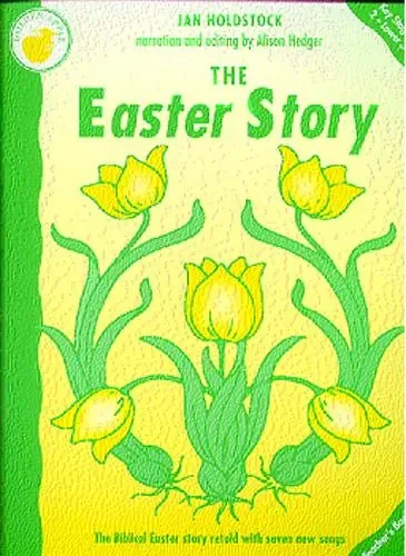 The Easter Story – Jan Holdstock