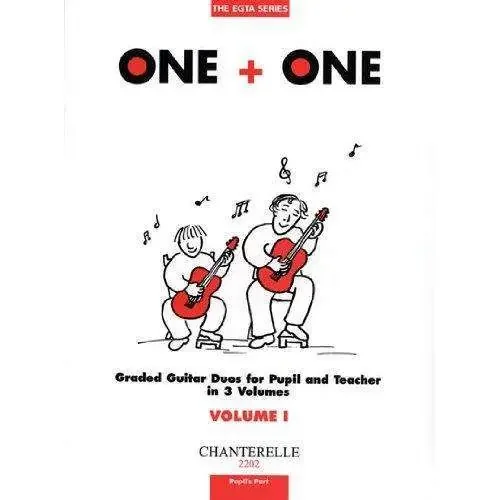 The EGTA Series – One + One Volume 1 Pupils Part (Guitar)