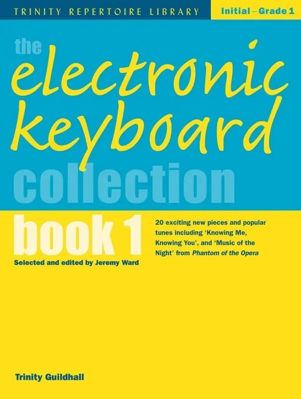 The Electronic Keyboard Collection Book 1 – Initial – Grade 1 (Trinity Repertoire Libary)