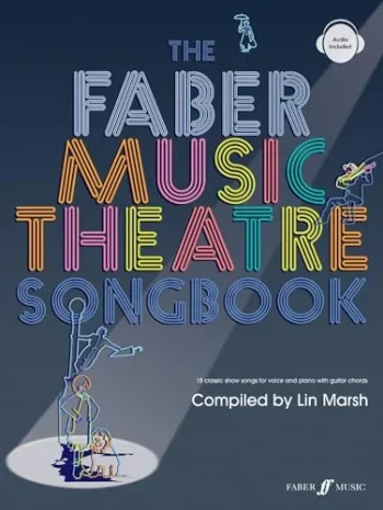 The Faber Music Theatre Songbook: 18 Songs: Piano Vocal Guitar