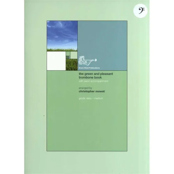 The Green And Pleasant Trombone Book
