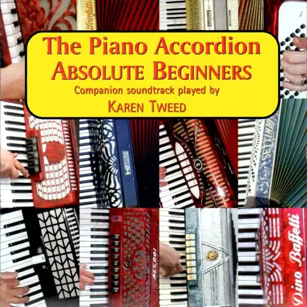 The Piano Accordion Absolute Beginners CD Karen Tweed and Dave Mallinson