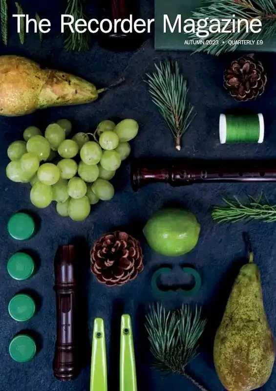 The Recorder Magazine • Autumn 2023