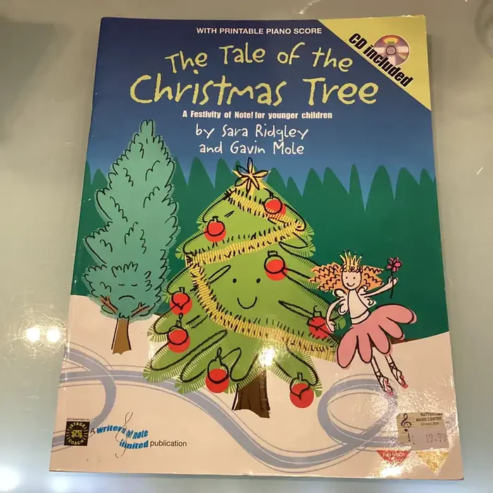 The Tale Of The Christmas Tree – Musical Play For Younger Children – Sara Ridgley and Gavin Mole With CD