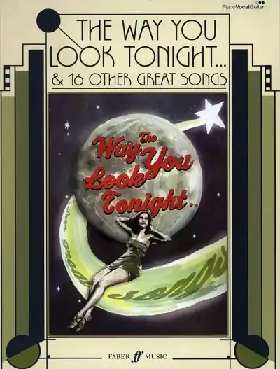 The Way You Look Tonight and 16 Other Great Songs