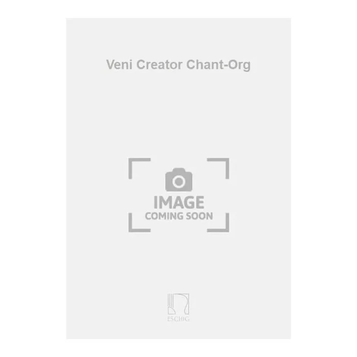 Thiriet, Maurice – Veni Creator Chant-Org