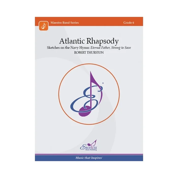 Thurston, Robert – Atlantic Rhapsody