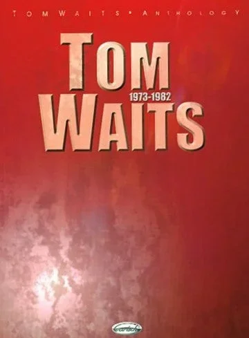 Tom Waits: Anthology 1973-1982 PVG