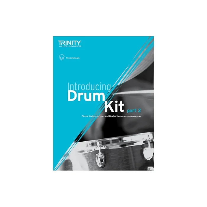 Trinity – Introducing Drum Kit – Part 2