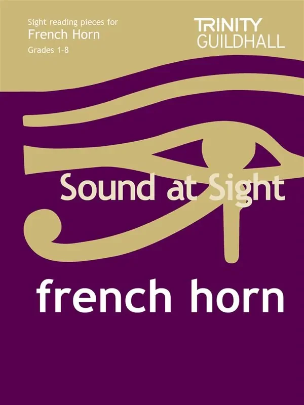 Trinity College London – Sound at Sight (French Horn)