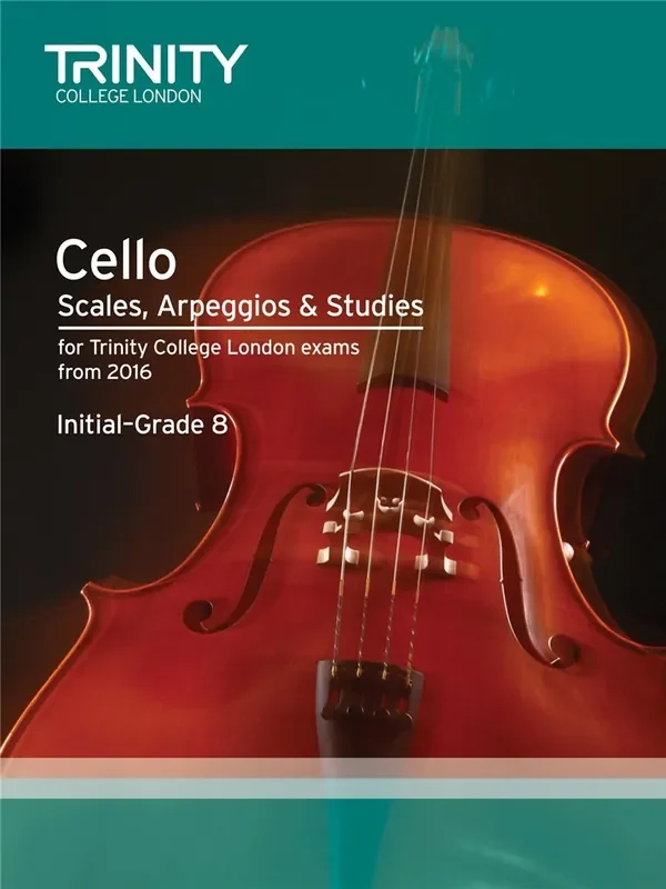 Trinity College London Cello Scales, Arpeggios & Studies