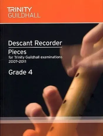 Trinity Descant Recorder Exam Pieces (2007 – 2011)