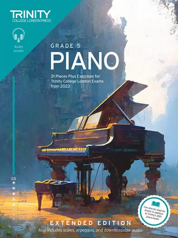 Trinity Piano Exam Pieces Plus Exercises From 2023 – Grade 5 (Extended Edition)