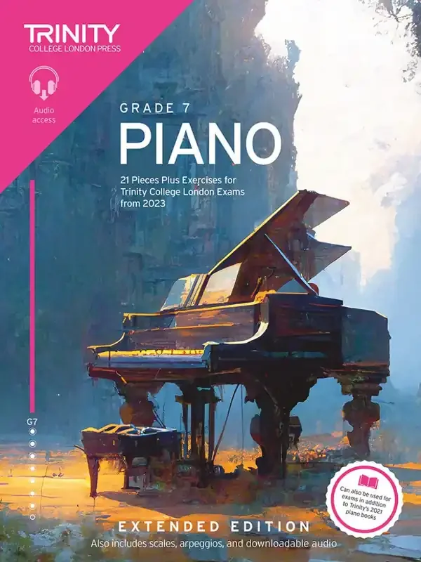 Trinity Piano Exam Pieces Plus Exercises From 2023 – Grade 7 (Extended Edition)