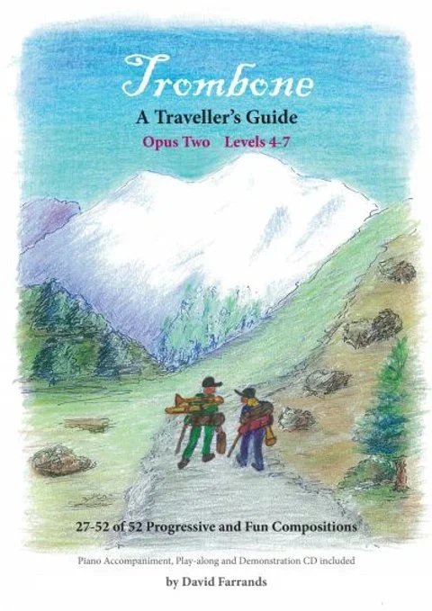 Trombone: A Traveller’s Guide – Opus Two, Levels 4-7