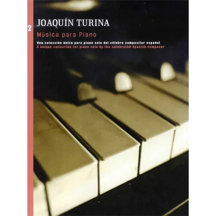 Turina, Joaquín – Musica Para Piano Book 2