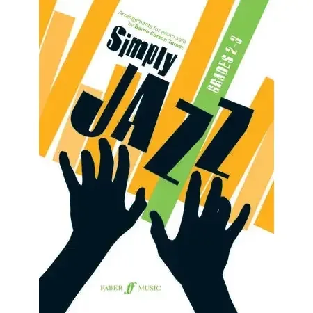 Turner, Barrie Carson Simply Jazz. Grades 2-3