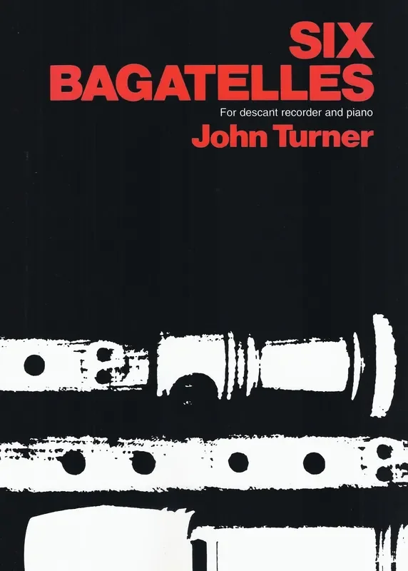 Turner Six Bagatelles for Descant Recorder and Piano