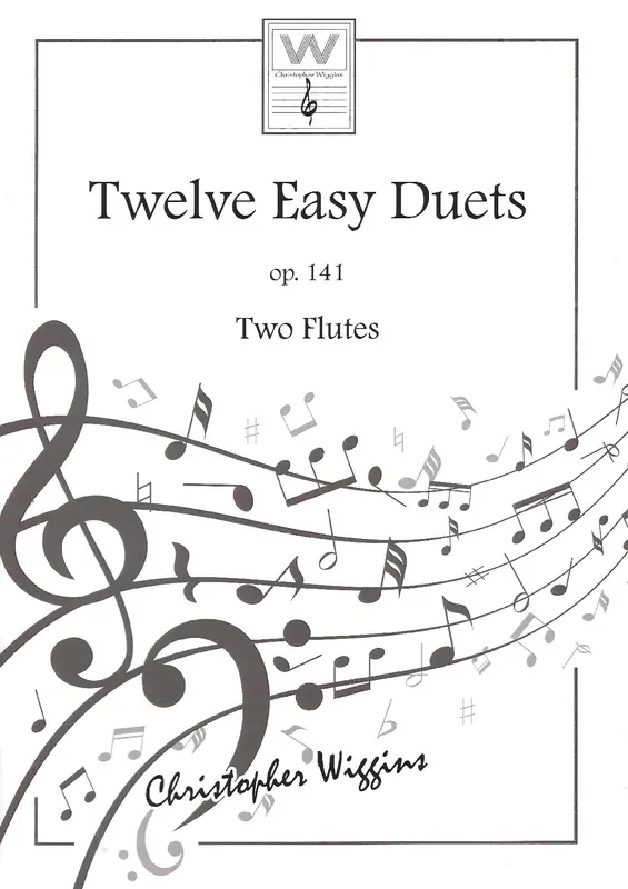 Twelve Easy Duets op.141- Two Flutes – Christopher Wiggins