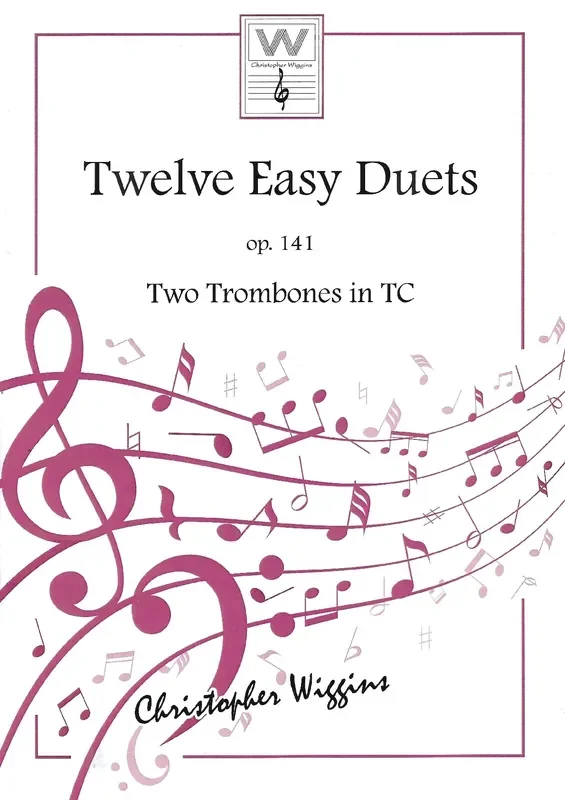 Twelve Easy Duets op.141- Two Trombones Treble Clef – Christopher Wiggins