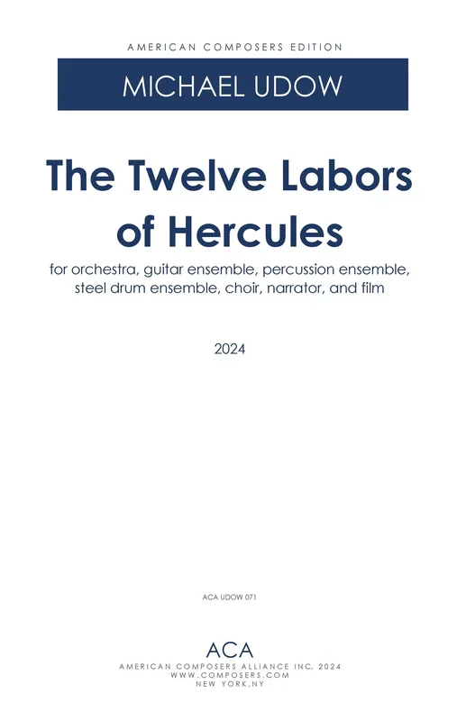 Udow: The Twelve Labors of Hercules (Version for Orchestra, Choir, Guitars, Steel Drums, & Narrator)