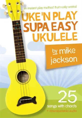 Uke’n Play Supa Easy Ukulele (Book/Audio Download) (Jackson)