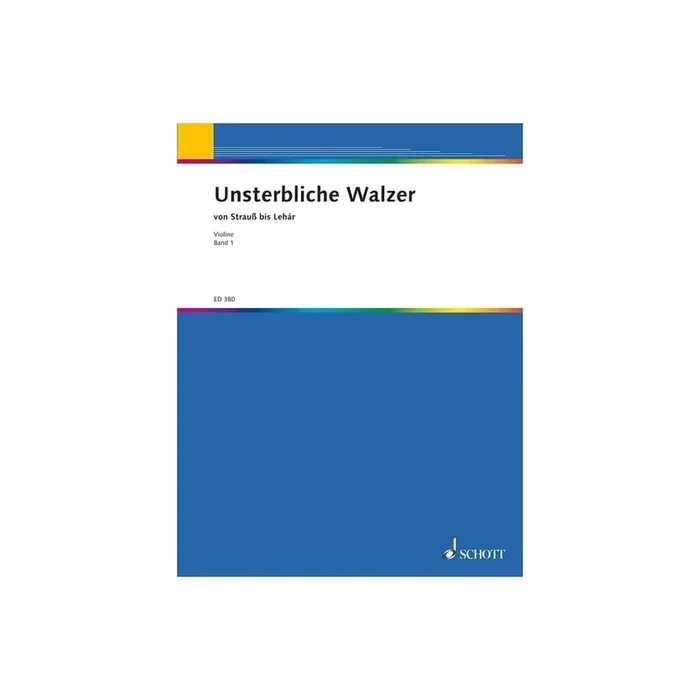 Unsterbliche Walzer Vol. 1