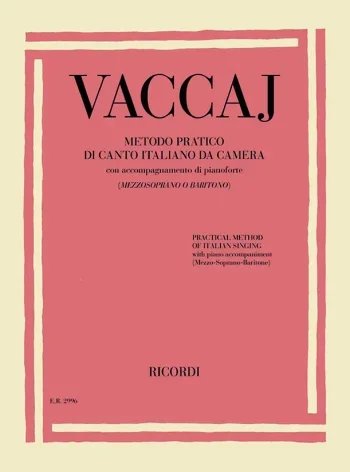 Vaccai : Practical Method (Metodo Pratico) Medium Voice And Piano: Book (Ricordi)