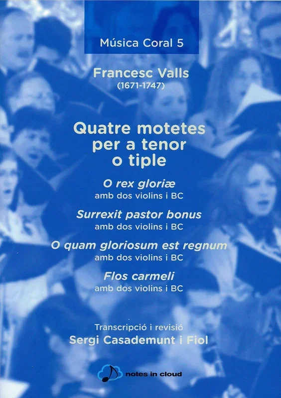 Valls: Quatre motets per a tenor o tiple amb dos violins i BC