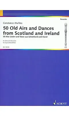 Various 50 Old Airs and Dances from Scotland and Ireland