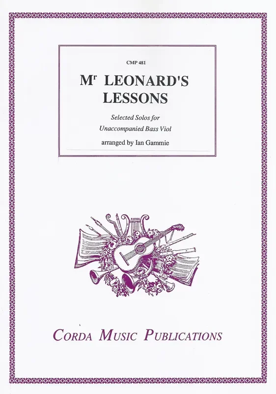 Various Mr Leonard’s Lessons -Selected Solos for Bass Viol