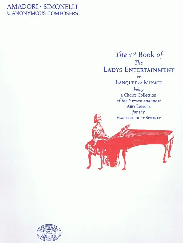Various The First Book of The Ladys Entertainment or Banquet of Musick