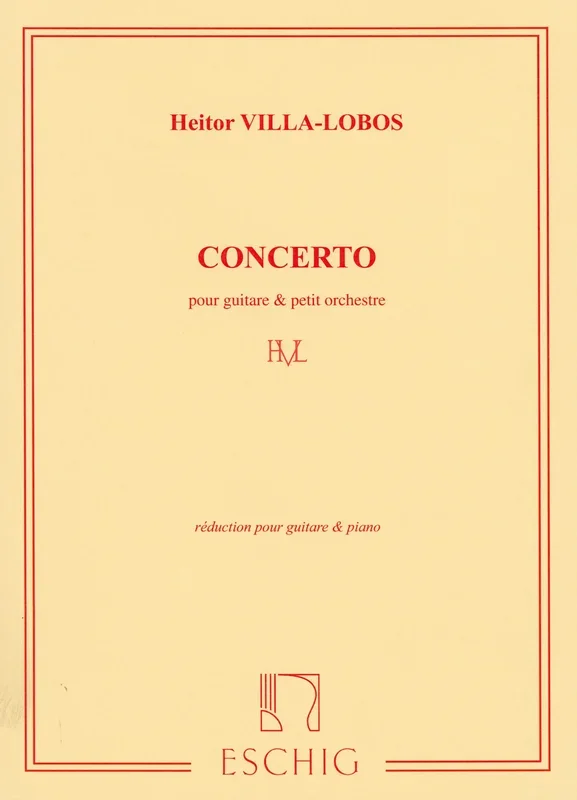 Villa-Lobos: Guitar Concerto
