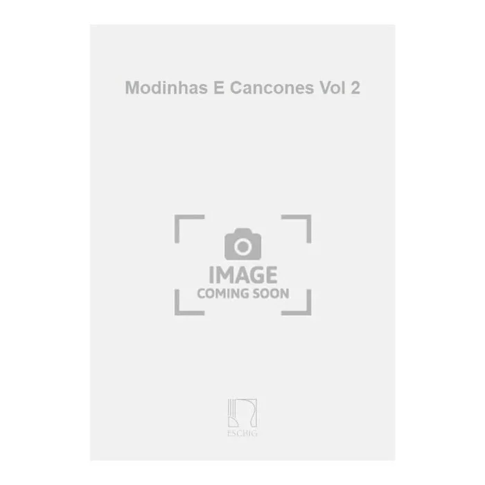 Villa-Lobos, Heitor – Modinhas E Cancones Vol 2