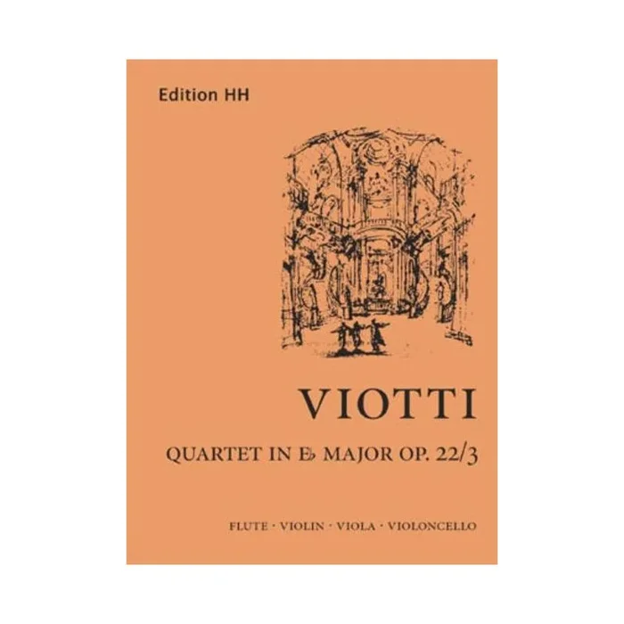 Viotti, Giovanni Battista – Quartet in E flat major op. 22/3