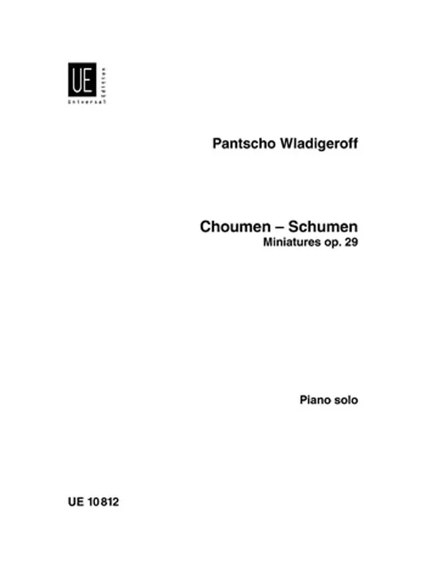 Vladigerov: Choumen-Schumen, Op. 29