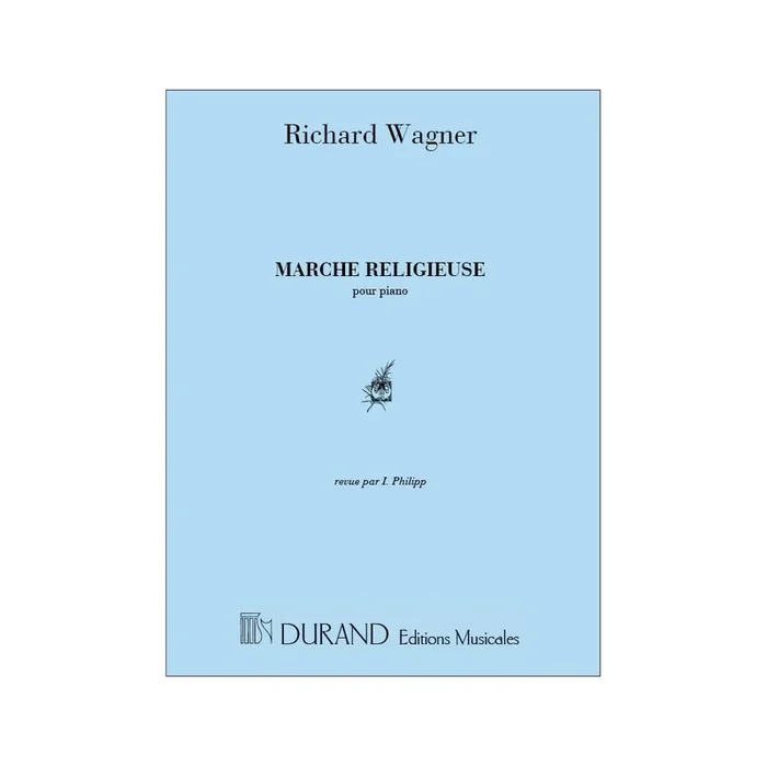 Wagner, Richard – Marche Religieuse Piano