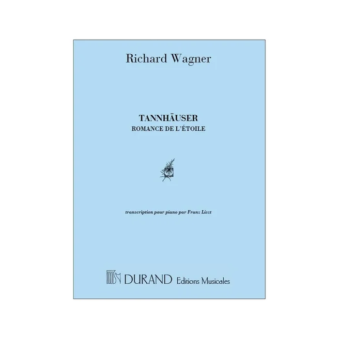 Wagner, Richard – Romance de L’Etoile (de Tannhäuser)