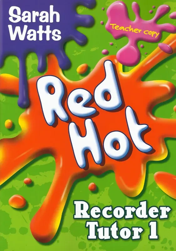 Watts Red Hot Recorder Tutor Book 1 – Teacher Copy