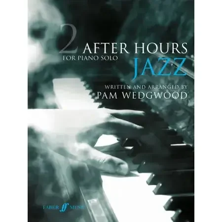 Wedgwood, Pam After Hours Jazz 2 (piano)